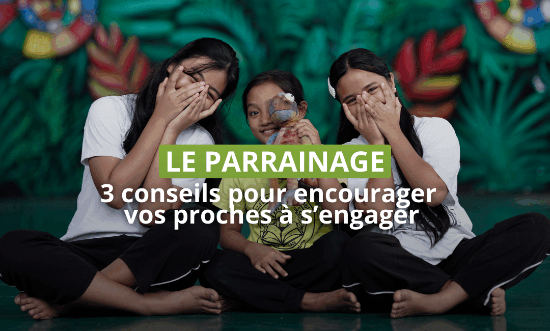 3 conseils pour encourager vos proches à parrainer