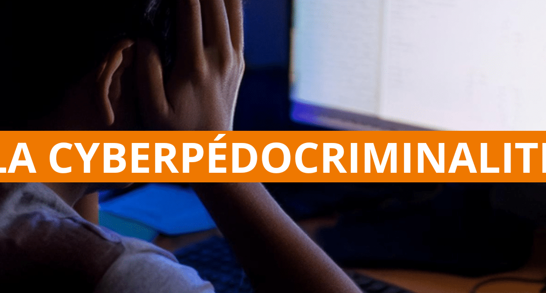 Cyberpédocriminalité